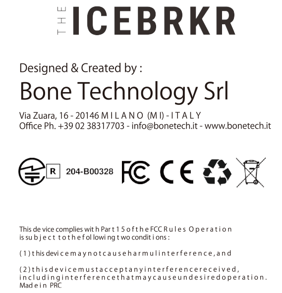 IceBRKR 製造元表示：Designed & Created by Bone Technology Srl（イタリア）、技適マーク 204-B00328、FCC、CE